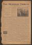 Newspaper: The Meridian Tribune (Meridian, Tex.), Vol. 30, No. 15, Ed. 1 Friday,…