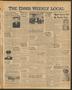 Newspaper: The Ennis Weekly Local (Ennis, Tex.), Vol. 43, No. 13, Ed. 1 Thursday…