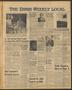 Newspaper: The Ennis Weekly Local (Ennis, Tex.), Vol. 44, No. 30, Ed. 1 Thursday…
