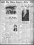 Primary view of The Abilene Reporter-News (Abilene, Tex.), Vol. 59, No. 220, Ed. 1 Monday, January 8, 1940