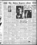 Thumbnail image of item number 1 in: 'The Abilene Reporter-News (Abilene, Tex.), Vol. 59, No. 250, Ed. 2 Wednesday, February 7, 1940'.