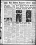 Primary view of The Abilene Reporter-News (Abilene, Tex.), Vol. 59, No. 259, Ed. 2 Friday, February 16, 1940