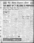 Primary view of The Abilene Reporter-News (Abilene, Tex.), Vol. 60, No. 313, Ed. 2 Thursday, April 17, 1941