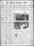 Newspaper: The Abilene Reporter-News (Abilene, Tex.), Vol. 61, No. 351, Ed. 2 Mo…