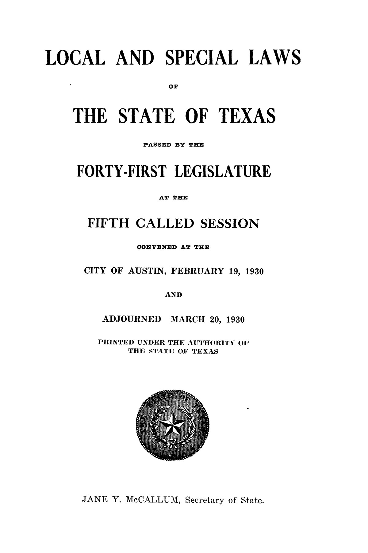 The Laws of Texas, 1929-1931 [Volume 27]
                                                
                                                    [Sequence #]: 409 of 1943
                                                