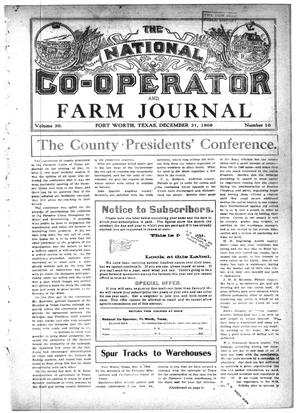 Primary view of object titled 'The National Co-operator and Farm Journal (Fort Worth, Tex.), Vol. 30, No. 10, Ed. 1 Thursday, December 31, 1908'.