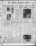 Thumbnail image of item number 1 in: 'The Abilene Reporter-News (Abilene, Tex.), Vol. 65, No. 212, Ed. 2 Saturday, January 19, 1946'.
