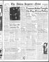 Thumbnail image of item number 1 in: 'The Abilene Reporter-News (Abilene, Tex.), Vol. 65, No. 230, Ed. 2 Wednesday, February 6, 1946'.