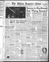 Newspaper: The Abilene Reporter-News (Abilene, Tex.), Vol. 67, No. 19, Ed. 2 Sat…