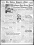 Thumbnail image of item number 1 in: 'The Abilene Reporter-News (Abilene, Tex.), Vol. 69, No. 173, Ed. 2 Wednesday, December 7, 1949'.