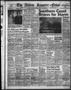 Newspaper: The Abilene Reporter-News (Abilene, Tex.), Vol. 72, No. 74, Ed. 2 Sat…