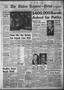 Thumbnail image of item number 1 in: 'The Abilene Reporter-News (Abilene, Tex.), Vol. 63, No. 354, Ed. 2 Tuesday, June 8, 1954'.