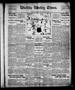 Thumbnail image of item number 1 in: 'Wichita Weekly Times. (Wichita Falls, Tex.), Vol. 21, No. 17, Ed. 1 Friday, October 14, 1910'.