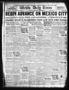 Newspaper: Wichita Daily Times (Wichita Falls, Tex.), Vol. 17, No. 210, Ed. 1 Mo…