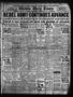 Newspaper: Wichita Daily Times (Wichita Falls, Tex.), Vol. 17, No. 212, Ed. 1 We…