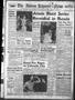 Primary view of The Abilene Reporter-News (Abilene, Tex.), Vol. 74, No. 130, Ed. 1 Wednesday, October 27, 1954