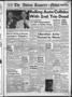Newspaper: The Abilene Reporter-News (Abilene, Tex.), Vol. 76, No. 55, Ed. 1 Fri…