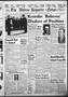 Primary view of The Abilene Reporter-News (Abilene, Tex.), Vol. 77, No. 132, Ed. 1 Sunday, October 27, 1957