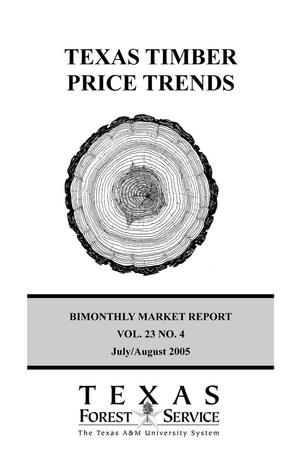 Primary view of object titled 'Texas Timber Price Trends, Volume 23, Number 4, July/August 2005'.