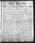 Primary view of Wichita Daily Times. (Wichita Falls, Tex.), Vol. 4, No. 240, Ed. 1 Thursday, February 16, 1911
