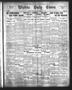 Primary view of Wichita Daily Times. (Wichita Falls, Tex.), Vol. 4, No. 241, Ed. 1 Friday, February 17, 1911