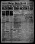 Thumbnail image of item number 1 in: 'Borger Daily Herald (Borger, Tex.), Vol. 12, No. 257, Ed. 1 Thursday, September 15, 1938'.