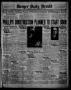 Thumbnail image of item number 1 in: 'Borger Daily Herald (Borger, Tex.), Vol. 13, No. 140, Ed. 1 Thursday, May 4, 1939'.