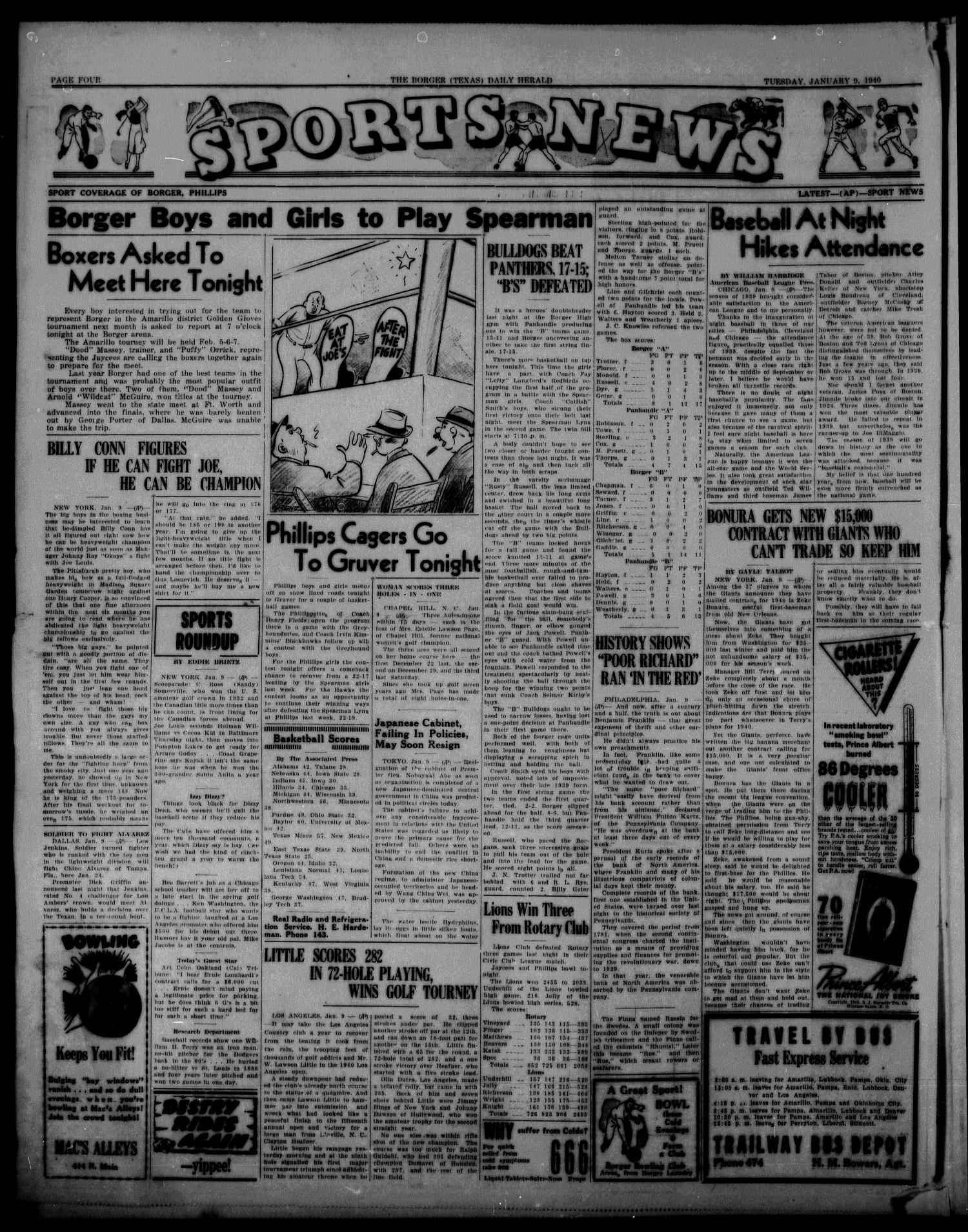 Borger Daily Herald (Borger, Tex.), Vol. 14, No. 40, Ed. 1 Tuesday, January 9, 1940
                                                
                                                    [Sequence #]: 4 of 6
                                                