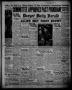 Thumbnail image of item number 1 in: 'Borger Daily Herald (Borger, Tex.), Vol. 14, No. 66, Ed. 1 Thursday, February 8, 1940'.