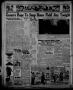 Thumbnail image of item number 4 in: 'Borger Daily Herald (Borger, Tex.), Vol. 14, No. 141, Ed. 1 Monday, May 6, 1940'.