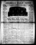 Newspaper: Amarillo Daily News (Amarillo, Tex.), Vol. 6, No. 44, Ed. 1 Thursday,…