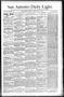 Newspaper: San Antonio Daily Light. (San Antonio, Tex.), Vol. 11, No. 131, Ed. 1…