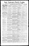 Newspaper: San Antonio Daily Light. (San Antonio, Tex.), Vol. 11, No. 145, Ed. 1…