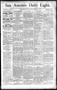 Newspaper: San Antonio Daily Light. (San Antonio, Tex.), Vol. 12, No. 53, Ed. 1 …