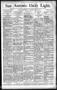 Newspaper: San Antonio Daily Light. (San Antonio, Tex.), Vol. 12, No. 79, Ed. 1 …