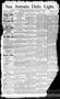 Newspaper: San Antonio Daily Light. (San Antonio, Tex.), Vol. 12, No. 286, Ed. 1…