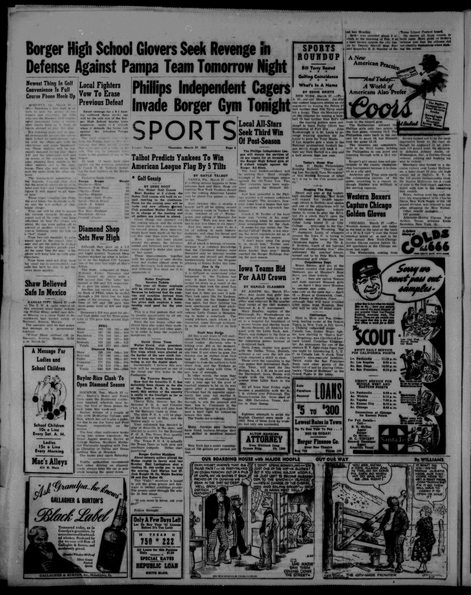 Borger Daily Herald (Borger, Tex.), Vol. 15, No. 107, Ed. 1 Thursday, March 27, 1941
                                                
                                                    [Sequence #]: 4 of 6
                                                