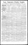 Newspaper: San Antonio Daily Light. (San Antonio, Tex.), Vol. 13, No. 278, Ed. 1…