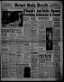 Newspaper: Borger Daily Herald (Borger, Tex.), Vol. 15, No. 113, Ed. 1 Thursday,…