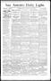Newspaper: San Antonio Daily Light. (San Antonio, Tex.), Vol. 14, No. 10, Ed. 1 …