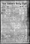 Newspaper: San Antonio Daily Light. (San Antonio, Tex.), Vol. 17, No. 347, Ed. 1…