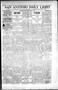 Newspaper: San Antonio Daily Light (San Antonio, Tex.), Vol. 17, No. 347, Ed. 1 …