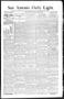 Newspaper: San Antonio Daily Light. (San Antonio, Tex.), Vol. 14, No. 287, Ed. 1…