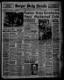 Newspaper: Borger Daily Herald (Borger, Tex.), Vol. 15, No. 185, Ed. 1 Thursday,…