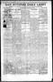 Newspaper: San Antonio Daily Light (San Antonio, Tex.), Vol. 18, No. 150, Ed. 1 …