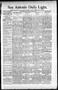 Newspaper: San Antonio Daily Light. (San Antonio, Tex.), Vol. 16, No. 34, Ed. 1 …