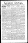 Newspaper: San Antonio Daily Light. (San Antonio, Tex.), Vol. 16, No. 73, Ed. 1 …