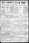 Newspaper: San Antonio Daily Light. (San Antonio, Tex.), Vol. 18, No. 49, Ed. 1 …