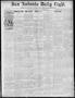 Newspaper: San Antonio Daily Light. (San Antonio, Tex.), Vol. 19, No. 305, Ed. 1…