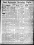 Newspaper: San Antonio Sunday Light (San Antonio, Tex.), Vol. 20, No. 1, Ed. 1 S…